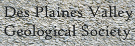 Des Plaines Valley Geological Society